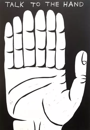 大卫・史瑞格里 - 版画 - Talk to the hand