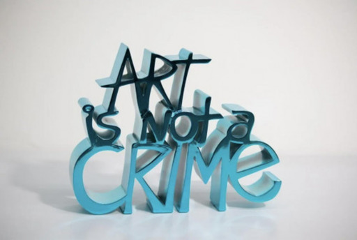 MR BRAINWASH - Sculpture-Volume - ART IS NOT A CRIME (Chrome Blue