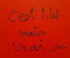 BEN - Painting - c 'est nul mais vrai