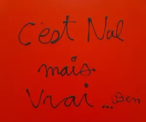 BEN - Painting - c 'est nul mais vrai