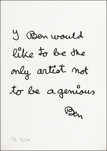 BEN - Print-Multiple - I Ben would like to be the only artist...
